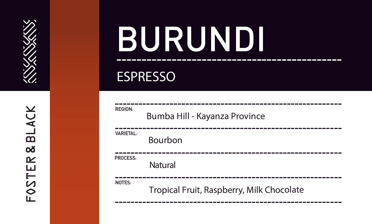 Burundi - Bumba Hill {Espresso}